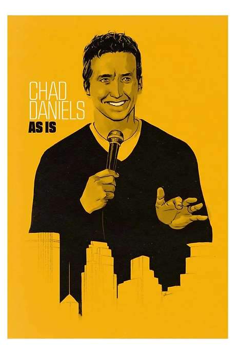 Chad Daniels: As Is
